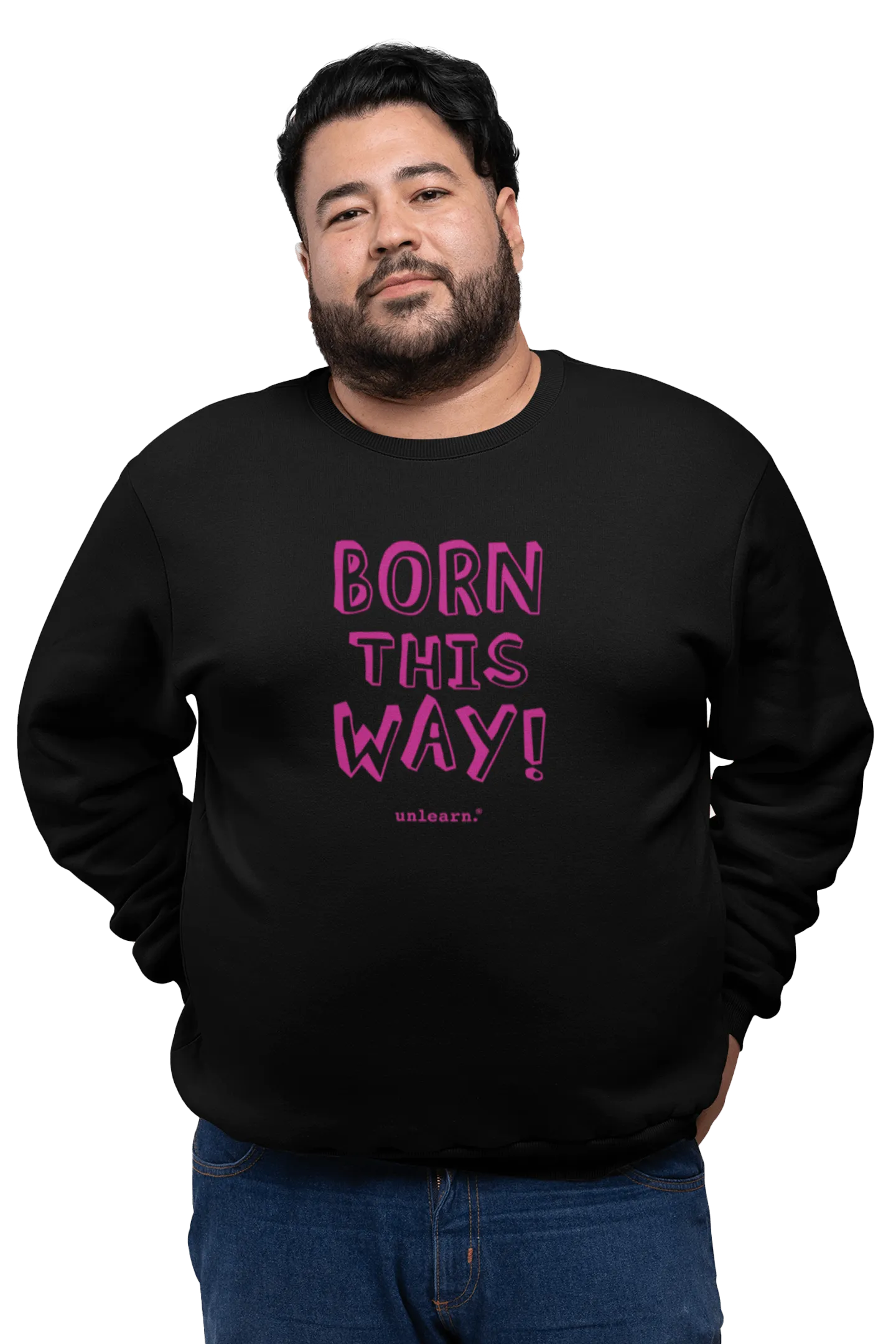 Born This Way - Relaxed Fit Fleece Crewneck Sweatshirt