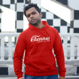 Chennai Chance ey illa Hoodie