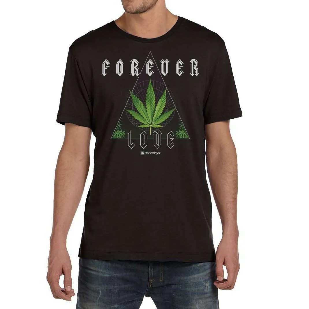 FOREVER LOVE MARIJUANA TEE FOR WEED LOVERS