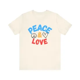 Peace and Love Unisex T-shirt